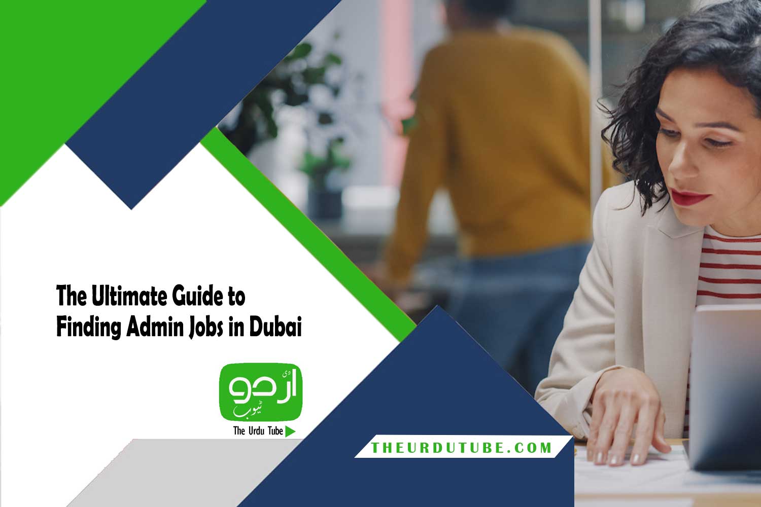 The Ultimate Guide to Finding Admin Jobs in Dubai
